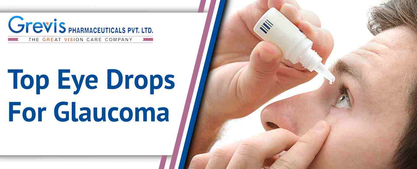 Eye Drops for Glaucoma in India